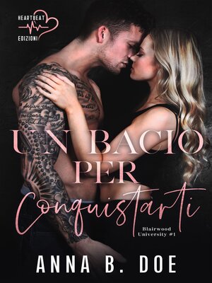cover image of Un Bacio per Conquistarti